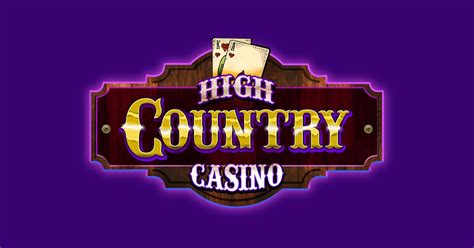 High country casino aplicação